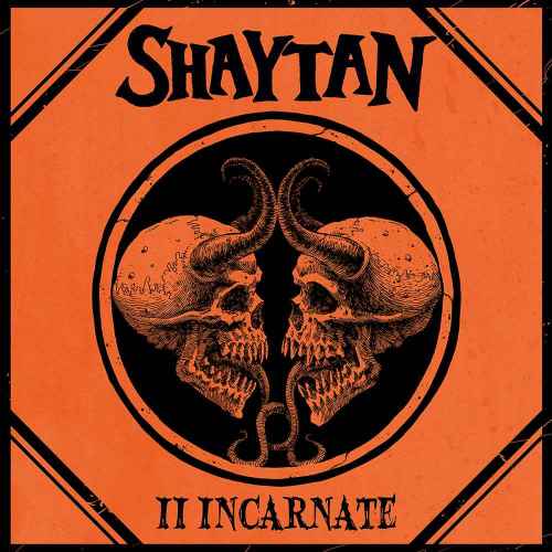SHAYTAN - II Incarnate DIGI